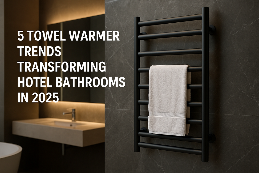 5 Towel Warmer Trends Transforming Hotel Bathrooms in 2025 - My Store